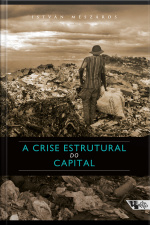 A Crise Estrutural Do Capital