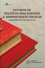 Estudos De Políticas Educacionais E Administração Escolar: Fundamentos E Perspectivas