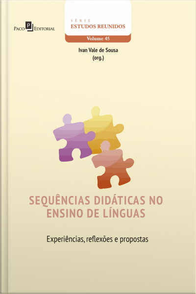 Sequências Didáticas No Ensino De Línguas: Experiências, Reflexões E Propostas