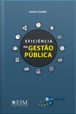 Eficiência Na Gestão Pública