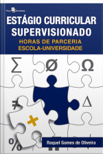 Estágio Curricular Supervisionado: Horas De Parceira Escola-universidade