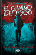 El Camino Del Loco