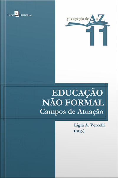 Educação Não Formal: Campos De Atuação