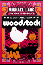 A Estrada Para Woodstock