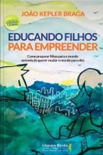 Educando Filhos Para Empreender