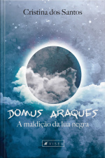 Domus Araques: A Maldição Da Lua Negra