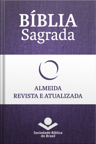 Bíblia Sagrada Ra - Almeida Revista E Atualizada: Com Notas, Referências Cruzadas E Palavras De Jesus Em Vermelho.