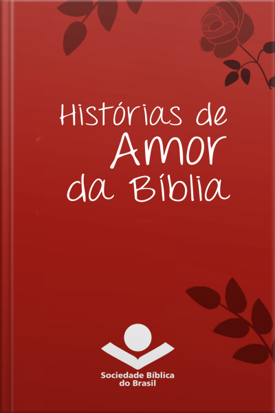 Histórias De Amor Da Bíblia