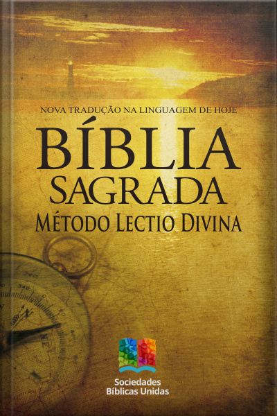 Bíblia Sagrada Com Método Lectio Divina: Nova Tradução Na Linguagem De Hoje
