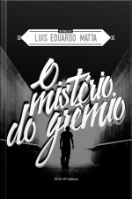 O Mistério Do Grêmio