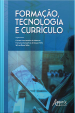 Formação, Tecnologia E Currículo