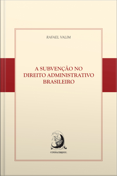 A Subvenção No Direito Administrativo Brasileiro