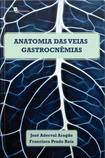 Anatomia Das Veias Gastrocnêmias Em Cadáveres Humanos Adultos