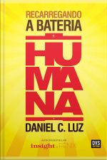 Recarregando A Bateria Humana