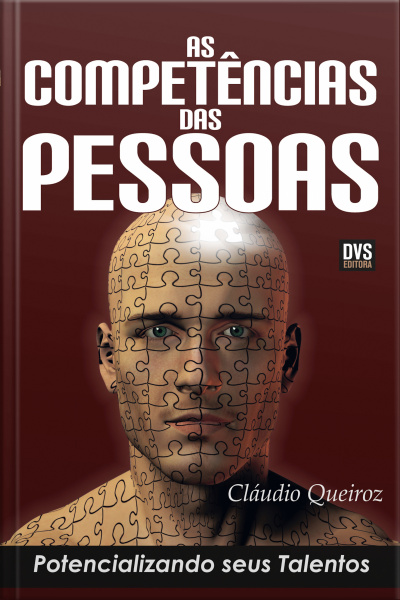 As Competências Das Pessoas: Potencializando Seus Talentos