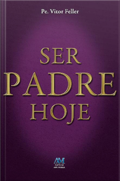 Ser Padre Hoje