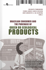 Brazilian Consumer And The Purchase Of Green Or Ecological Products