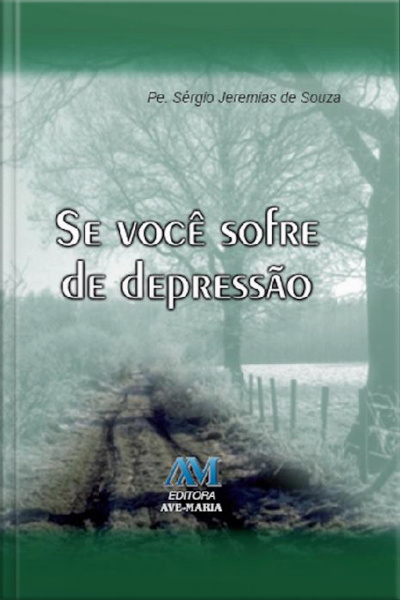 Se Você Sofre De Depressão