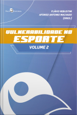 Vulnerabilidade No Esporte, Volume 2