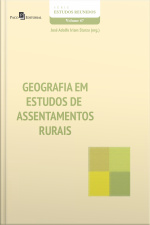 Geografia Em Estudos De Assentamentos Rurais