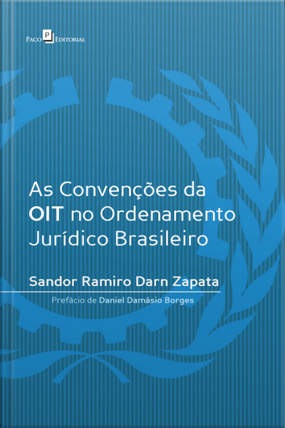 As Convenções Da Oit No Ordenamento Jurídico Brasileiro