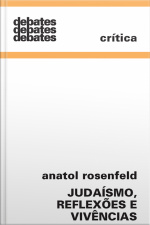 Judaísmo, Reflexões E Vivencias
