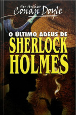 O Último Adeus De Sherlock Holmes