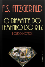 O Diamante Do Tamanho Do Ritz E Outros Contos