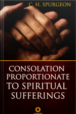 Consolation Proportionate To Spiritual Suffering