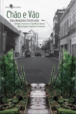 Chão E Vão: Uma Amazônia Construída