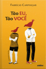 Tão Eu, Tão Você