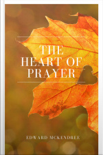 The Heart Of Prayer