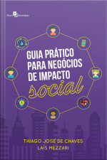 Guia Prático Para Negócios De Impacto Social