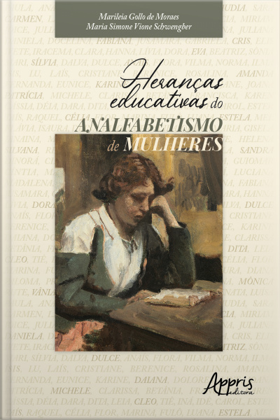 Heranças Educativas Do Analfabetismo De Mulheres