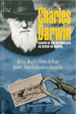 Viagem De Um Naturalista Ao Redor Do Mundo (volume Único)