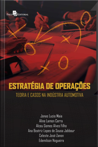 Estratégia De Operações Teoria E Casos Na Indústria Automotiva