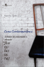 Cena Contemporânea: Estudos De Encenação E Atuação [em Potestade]