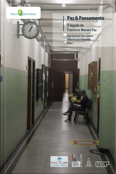 Paz  Pensamento: O Legado De Francisco Moraes Paz