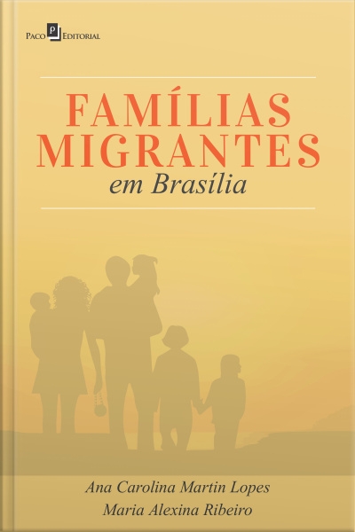 Famílias Migrantes Em Brasília