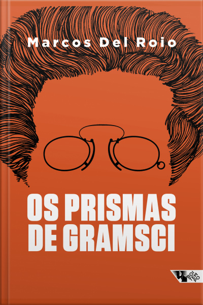 Os Prismas De Gramsci: A Fórmula Política Da Frente Única (1919-1926)