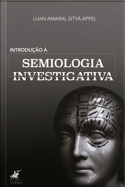 Introdução À Semiologia Investigativa