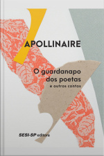 O Guardanapo Dos Poetas E Outros Contos