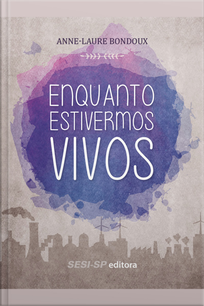 Enquanto Estivermos Vivos