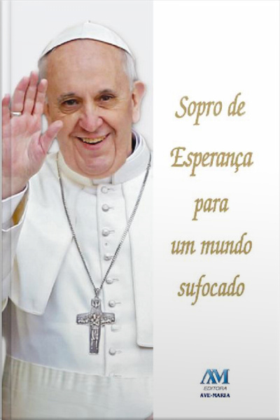 Sopro De Esperança Para Um Mundo Sufocado