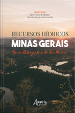 Recursos Hídricos Em Minas Gerais: Bacia Hidrográfica Do Rio Mucuri