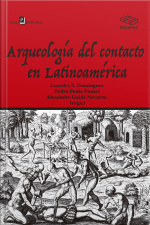 Arqueología Del Contacto En Latinoamérica
