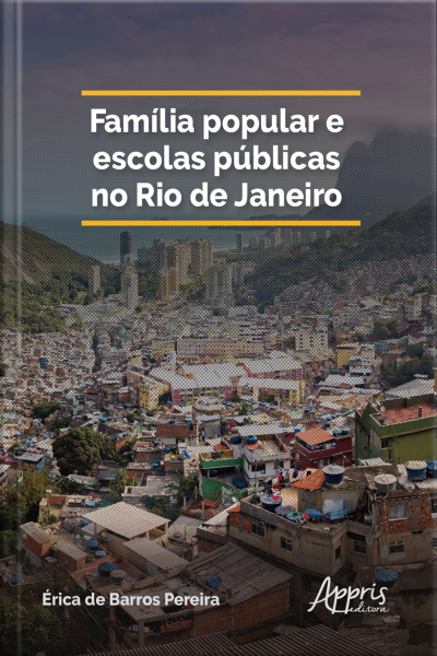Família Popular E Escolas Públicas No Rio De Janeiro