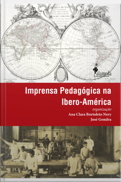 Imprensa Pedagógica Na Ibero-américa: Local, Nacional E Transnacional