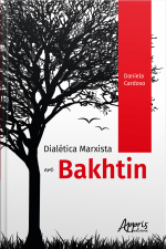 Dialética Marxista Em Bakhtin