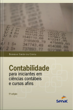 Contabilidade Para Iniciantes Em Ciências Contábeis E Cursos Afins